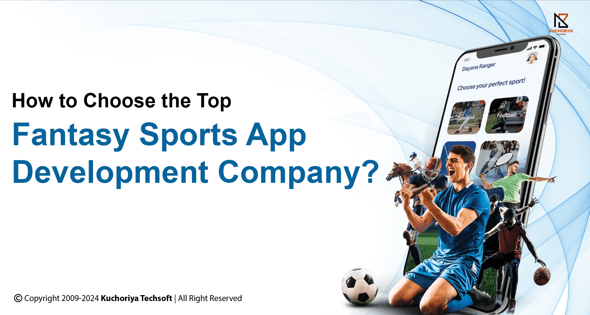 How to Choose the Top Fantasy Sports App Development Company?