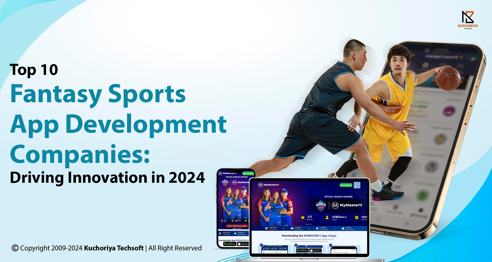 Top 10 Fantasy Sports App Development Companies: Driving Innovation in 2024