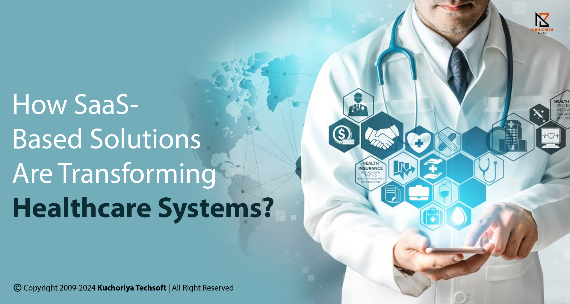 How SaaS-Based Solutions Are Transforming Healthcare Systems?