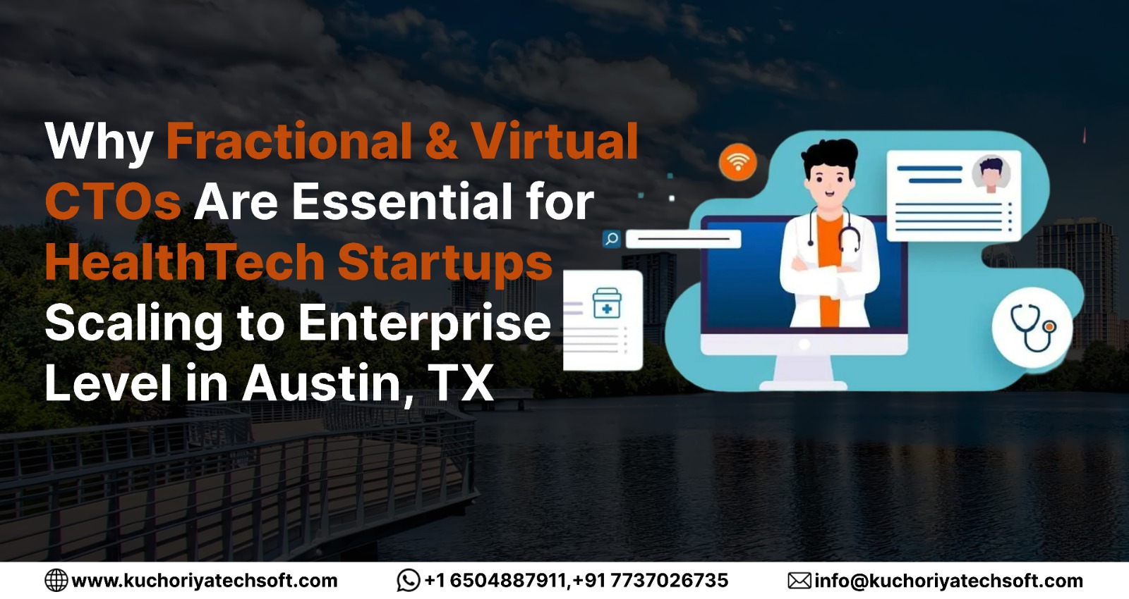 Why Fractional & Virtual CTOs Are Essential for HealthTech Startups Scaling to Enterprise Level in Austin, TX