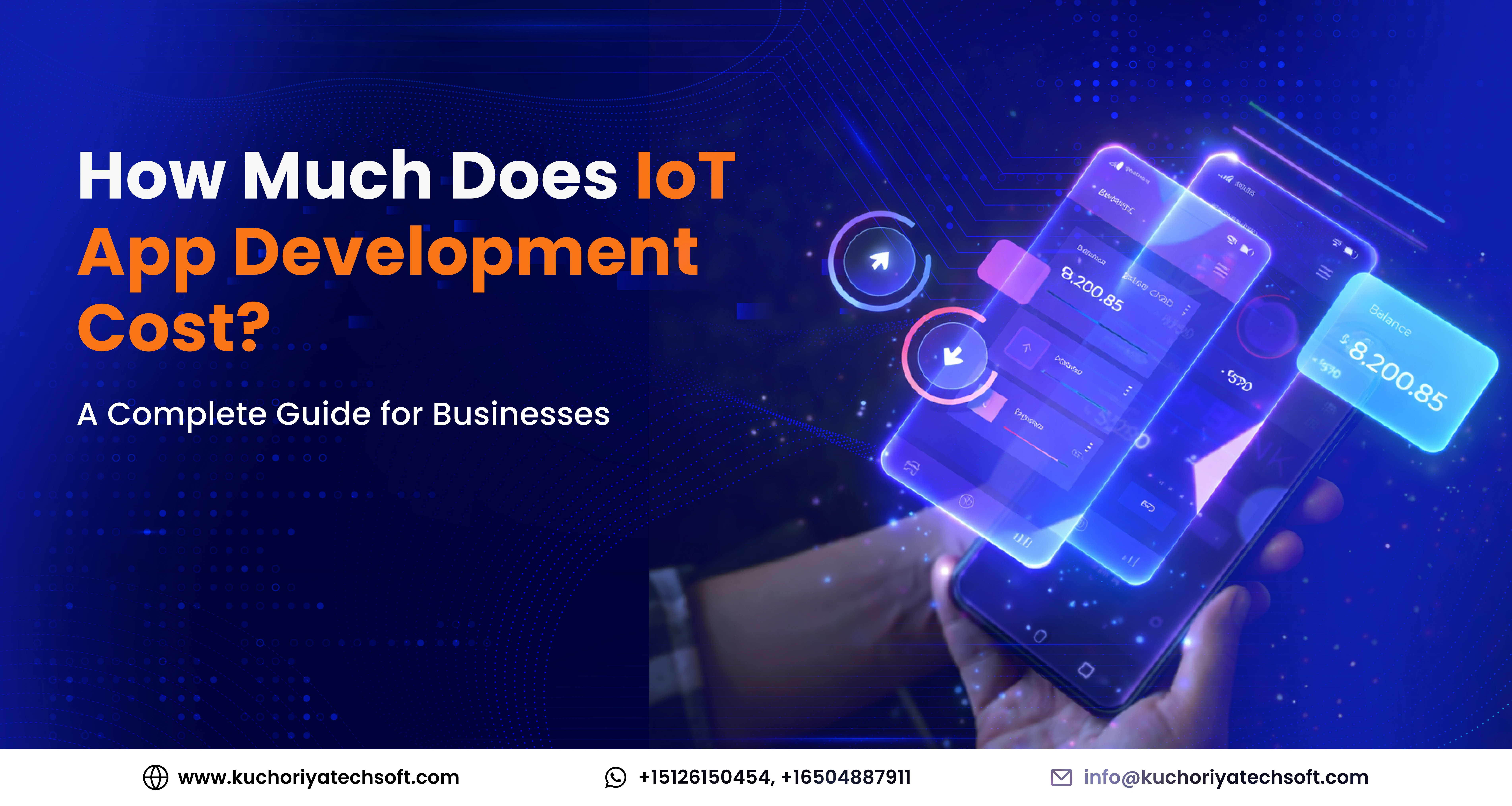 How Much Does IoT App Development Cost? A Complete Guide for Businesses