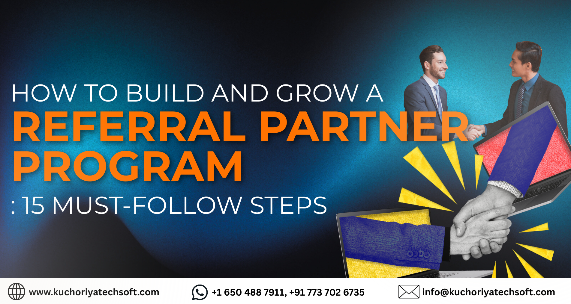 How to Build and Grow a Referral Partner Program: 15 Must-Follow Steps