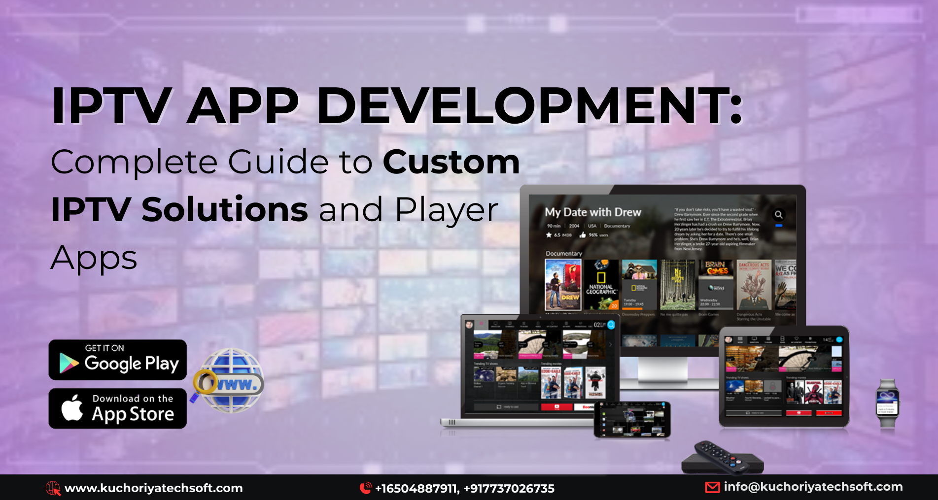 IPTV App Development: Complete Guide to Custom IPTV Solutions and Player Apps