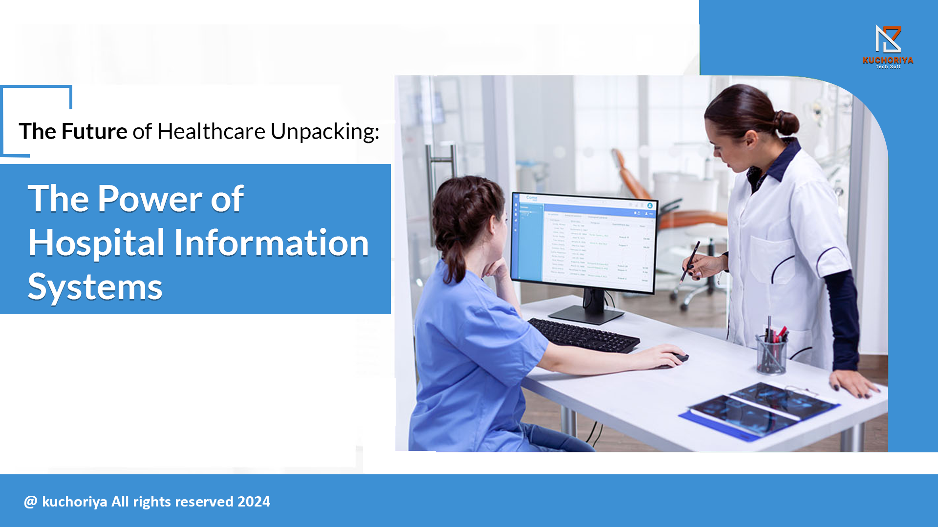 The Future of Healthcare: Unpacking the Power of Hospital Information Systems (HIS)
