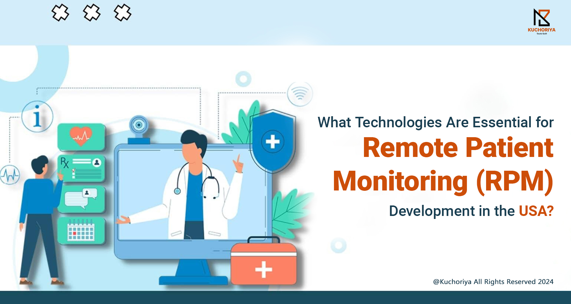 What Technologies Are Essential for Remote Patient Monitoring (RPM) Development in the USA?