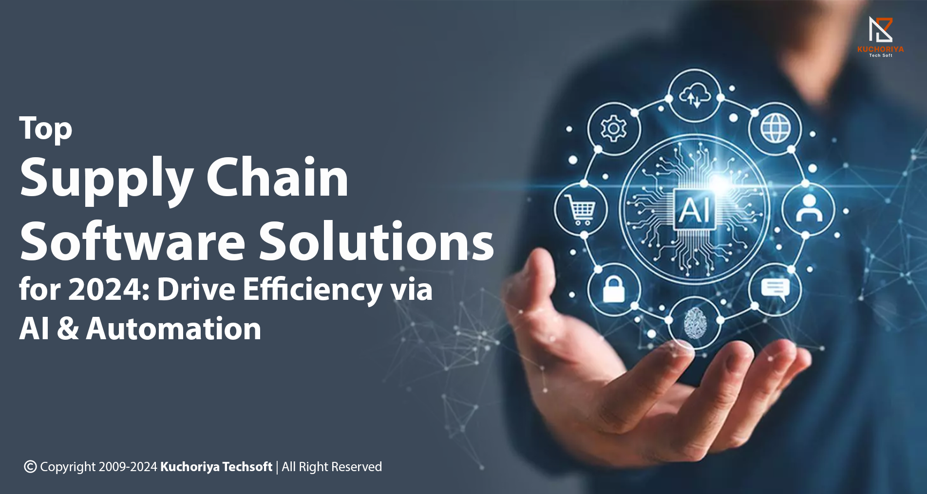 Top Supply Chain Software Solutions for 2024: Drive Efficiency via AI & Automation