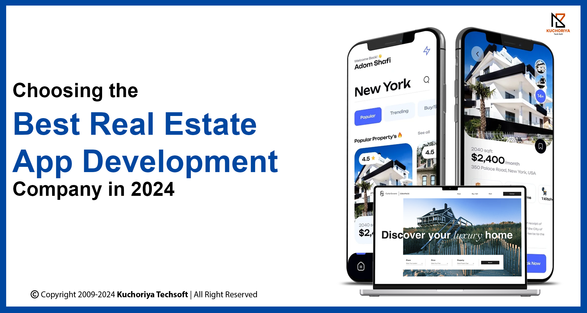 Choosing the Best Real Estate App Development Company in 2024
