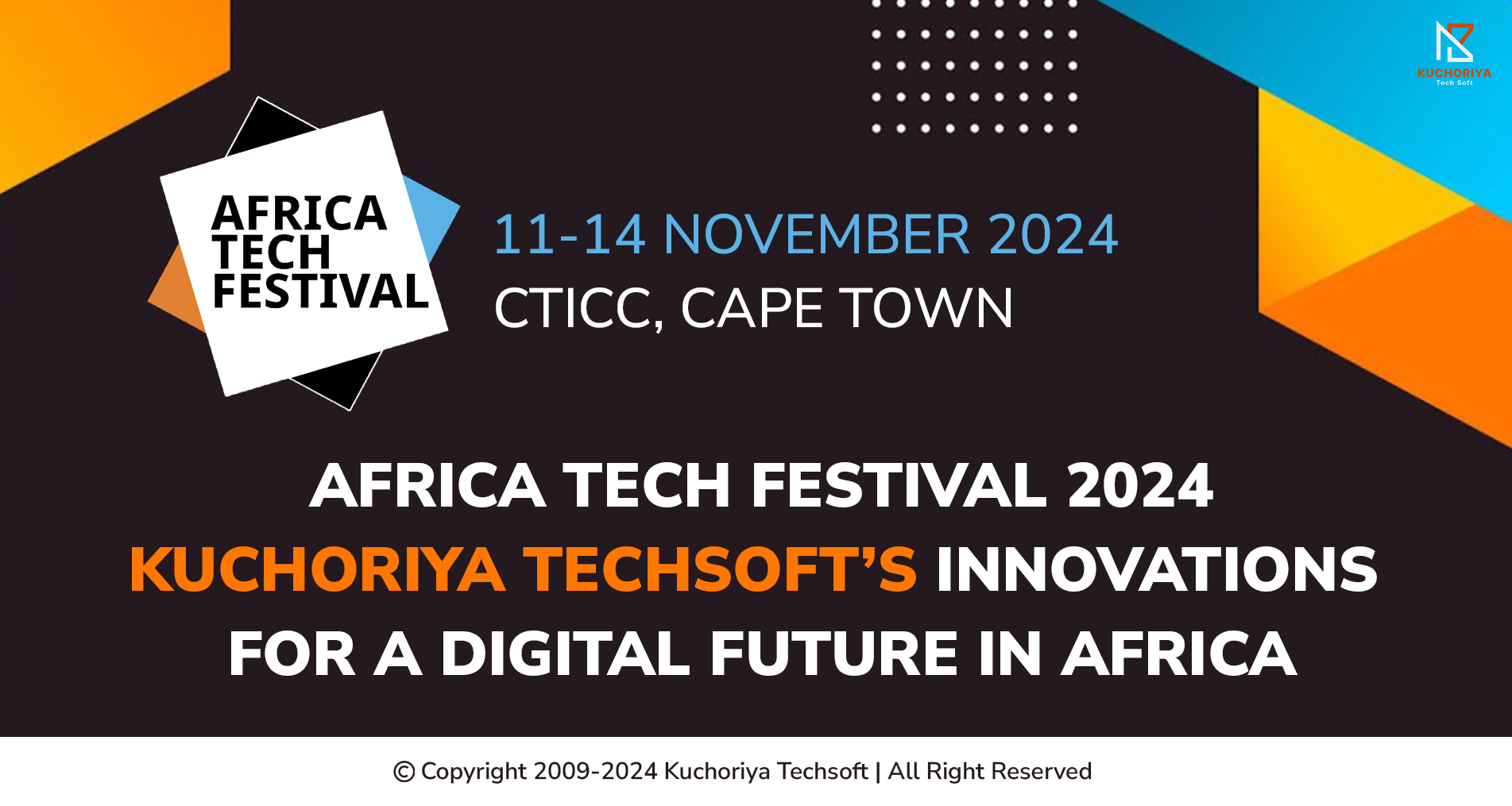Africa Tech Festival 2024: Kuchoriya Techsoft’s Innovations for a Digital Future in Africa