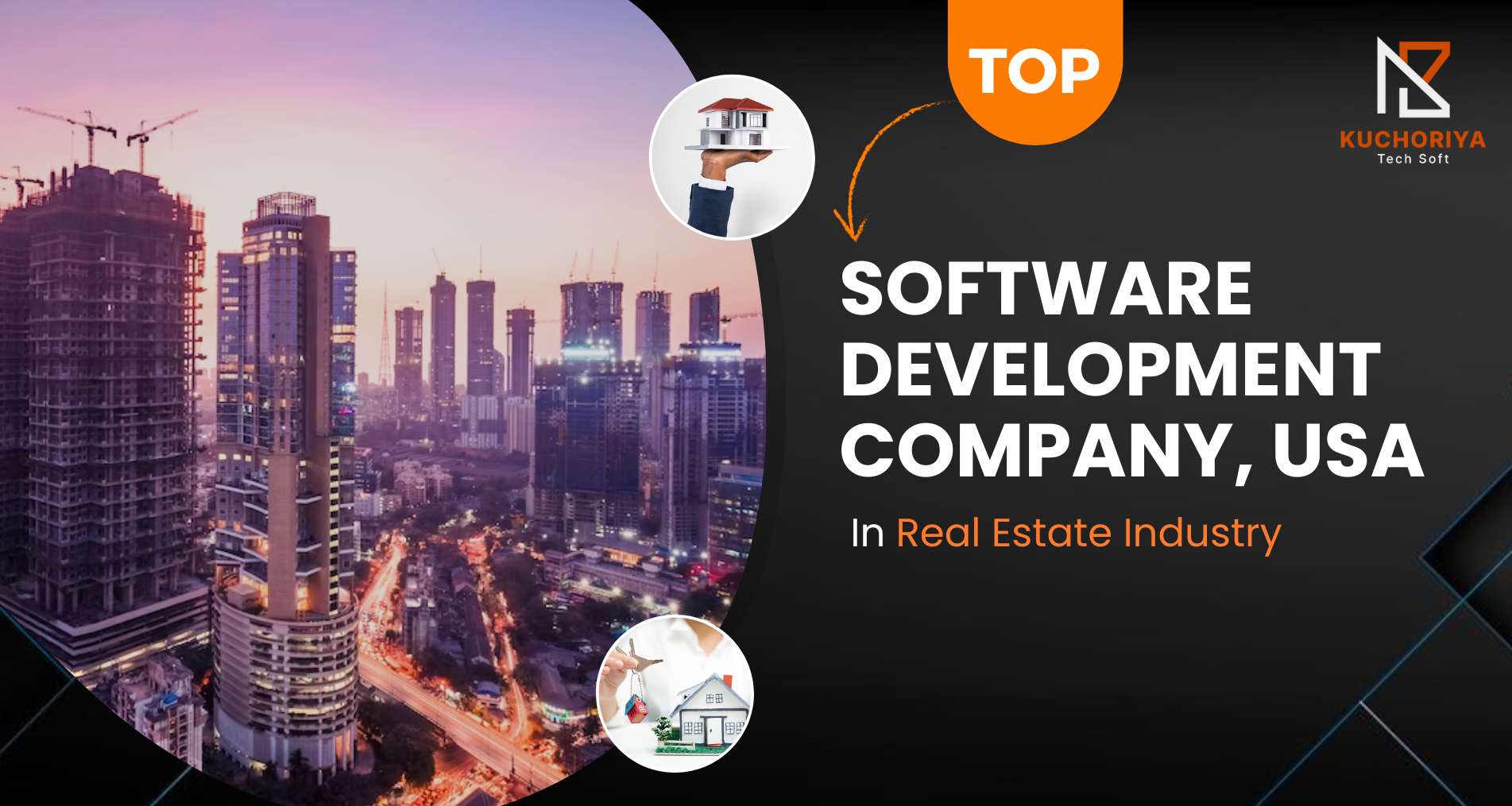 Top Software Development Company in Real Estate Industry, USA
